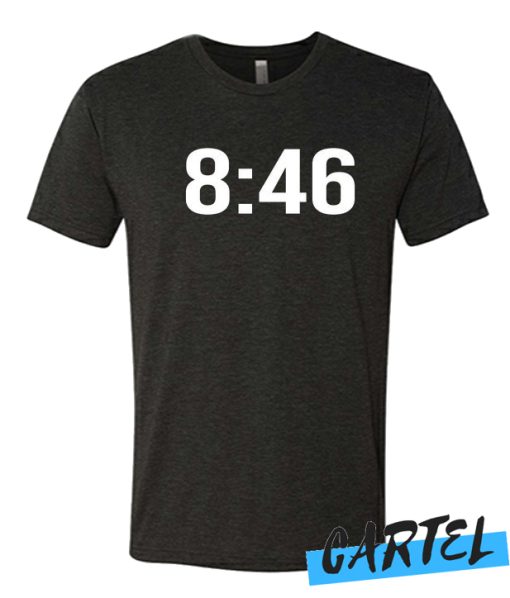 8 46 Awesome T Shirt
