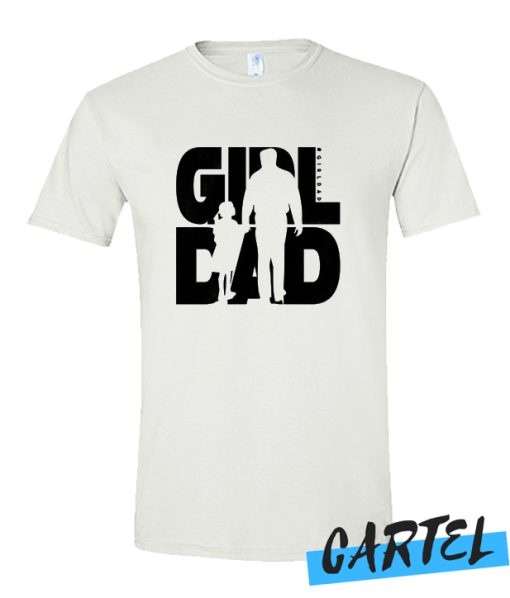 Girldad Awesome T Shirt