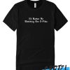 I'd Rather Be Watching Files Awesome T-shirt