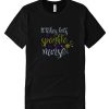 It takes a lot of sparkle to be a nurse DH T Shirt