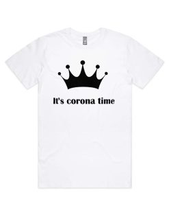 It's corona time DH T Shirt