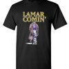 Lamar Jackson Lamar comin DH T Shirt