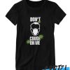 Don't Cough on Me Virus Face Mask awesome T Shirt