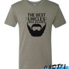 The Best Uncles Have Beards awesome T Shirt