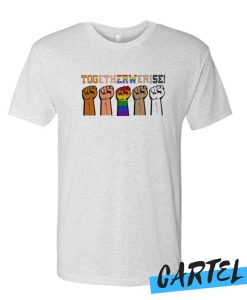 Together We Rise awesome T Shirt
