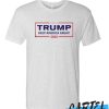 Trump 2020 Keep America Great awesome T Shirt