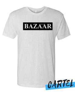 Bazaar That’s So T-Shirt