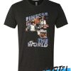 Finesse The World T-Shirt