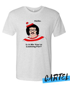 Lionel Richie Hello Is It Me You’Re Looking For T-Shirt