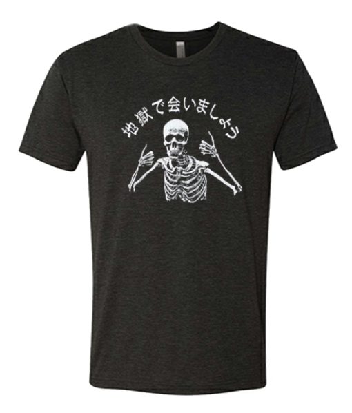 See You In Hell Skeleton T-Shirt