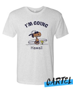 Snoopy I’m Going Hawaii T Shirt