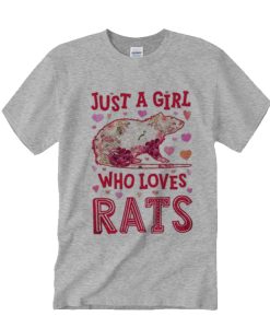 Just a Girl Who Loves Rats awesome T Shirt