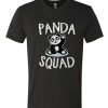 Panda Squad awesome T Shirt