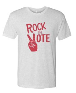 Rock The Vote Red White awesome T Shirt