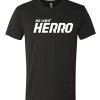 Tyler Herro - No Limit Herro awesome T Shirt