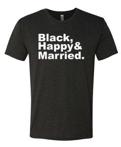 Black Happy And Married BLM awesome T Shirt