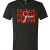 Charlie freaking morton awesome T Shirt