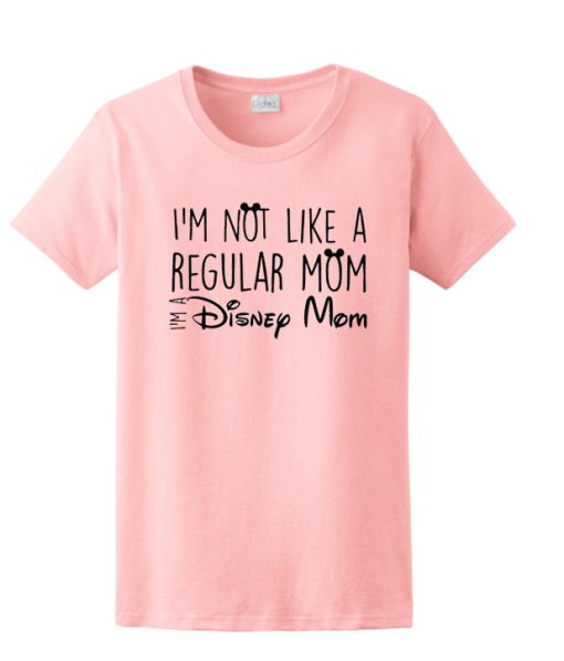 I'm a Disney Mom awesome T Shirt