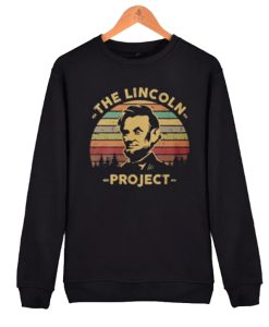The Lincoln Project Vintage awesome Sweatshirt