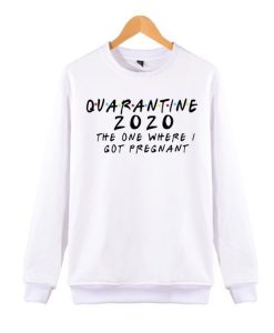 The One Where I Got Pregnant awesome graphic Sweatshirt