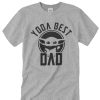 Yoda Best Dad awesome T Shirt