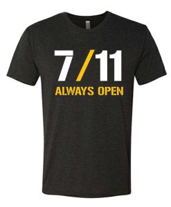 Always Open 7 11 graphic T Shirt