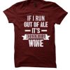 If I Run out of Ale Beastie Boys graphic T Shirt