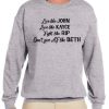 Live Like John - Beth Dutton awesome graphic Sweatshirt