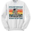 Mushroom MyCologist Hiking Club graphic Sweatshirt