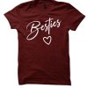 Besties - Best Friend awesome T Shirt