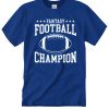 Fantasy Football Champion graphic T Shirt