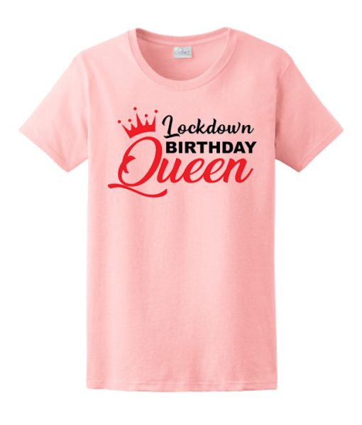 Lockdown Birthday Queen awesome T Shirt