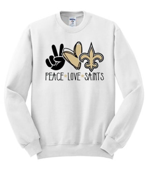 Peace Love Saints graphic Sweatshirt
