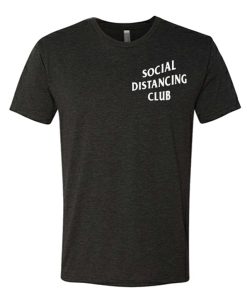 Social Distancing Club graphic T Shirt