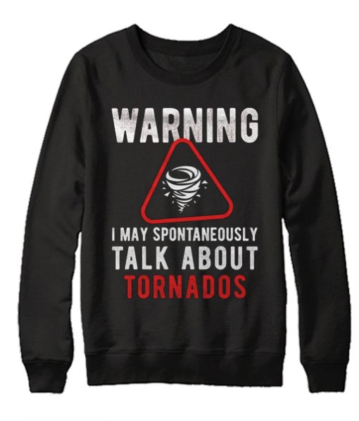 Tornado - Storm graphic Sweatshirt