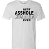 Best Asshole Husband Ever awesome T Shirt