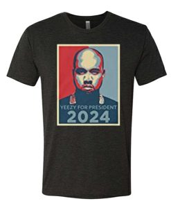 Expression Yeezus for President awesome T Shirt