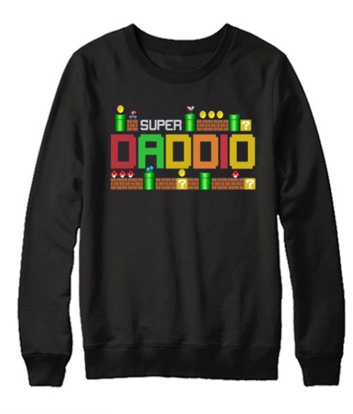 Funny Dad - Super Daddio awesome Sweatshirt