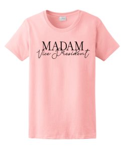 Madam Vice President - Kamala Harris awesome T Shirt