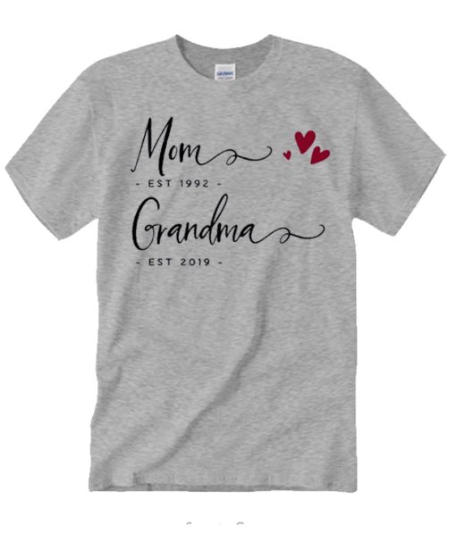 Mom EST Grandma EST awesome T Shirt