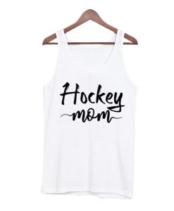 Hockey Mom Tank Top