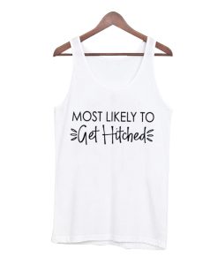 Most Likely to - Funny Bachelorette Party Tank Top
