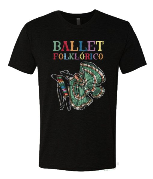 Ballet Folklorico T Shirt