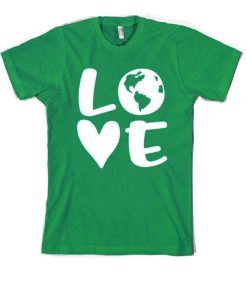 Love Earth T Shirt