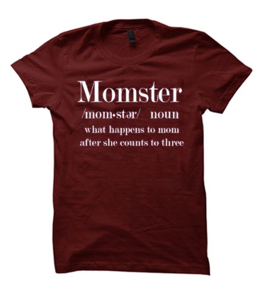 Momster - Mom Definition T Shirt