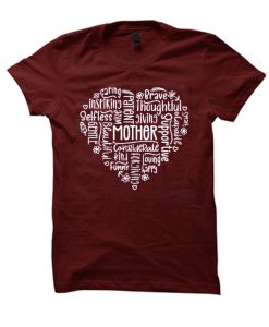Mother Heart in Sayings - Mother’s Day T Shirt