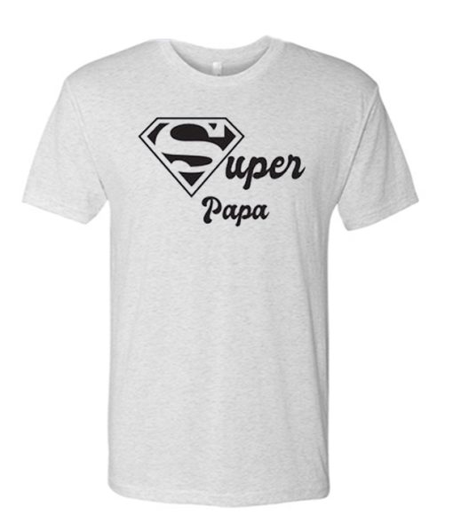 super papa T Shirt