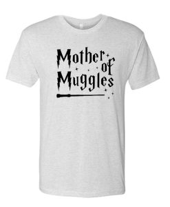Mother of Muggles - Potter Mom T Shirt