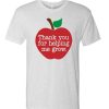 Teacher - Thank You for Helping Me Grow T Shirt