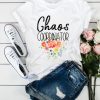 Chaos Coordinator Graphic T shirt